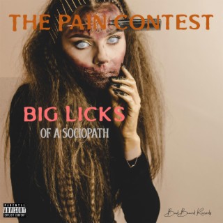 Big Licks (of a sociopath) lyrics | Boomplay Music