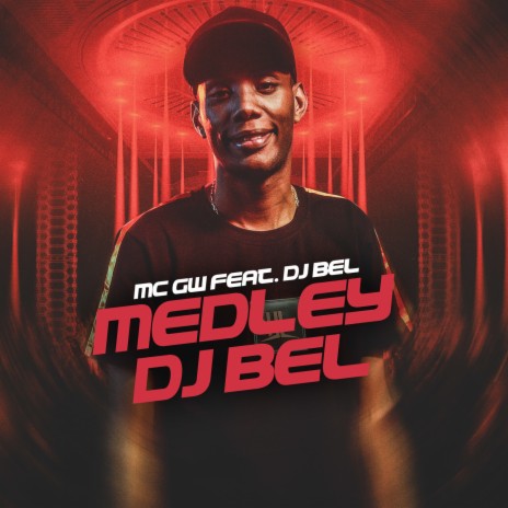 Medley Dj Bel ft. Dj Bel Bertinelli | Boomplay Music