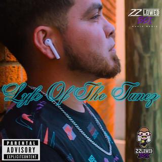 Lyfe Of The Tunez Intro