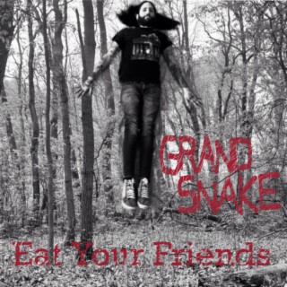 Eat Your Friends