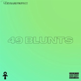 49 Blunts