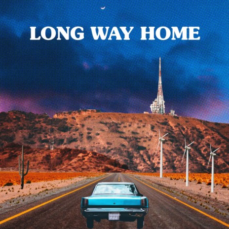 Long Way Home | Boomplay Music