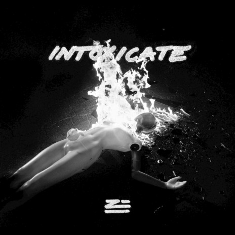 Intoxicate | Boomplay Music