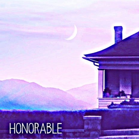 honorable | Boomplay Music