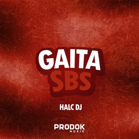 Gaita Sbs | Boomplay Music