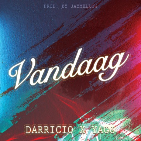 Vandaag ft. Darricio | Boomplay Music