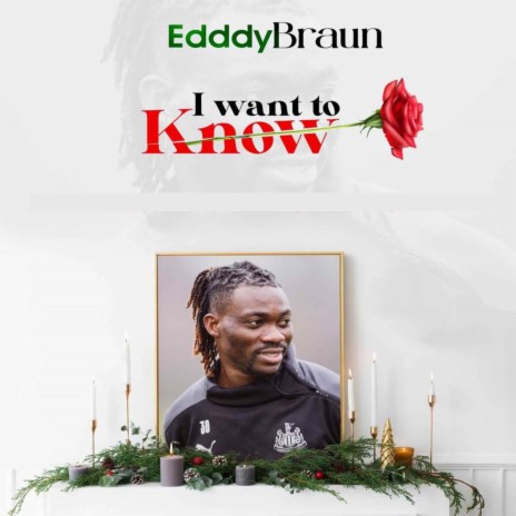 I Want To Know (Tribute To Christian Atsu) | Boomplay Music
