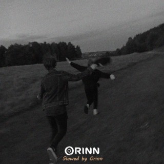 Orinn slowed
