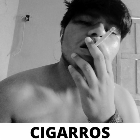 Cigarros | Boomplay Music