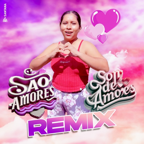 Son De Amores (São Amores) [Remix] | Boomplay Music