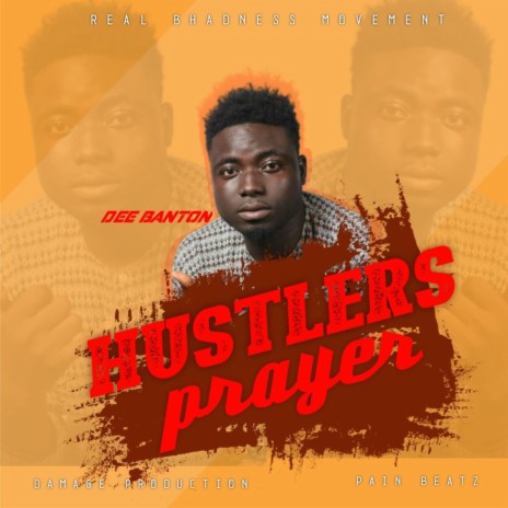 Hustlers Prayer | Boomplay Music