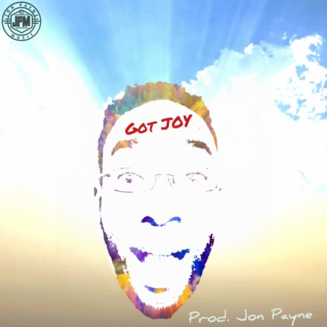 Got Joy | Boomplay Music