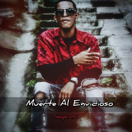 Muerte al Envidioso | Boomplay Music