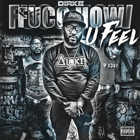 Fucc How U Feel | Boomplay Music