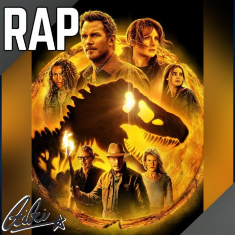 Rap De Jurassic World 3: Dominion | Boomplay Music