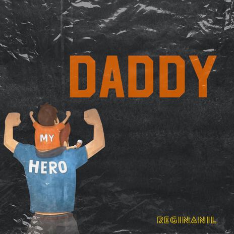 Daddy | Boomplay Music