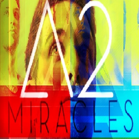 Miracles (A2) (feat. Alessadro Soldani)