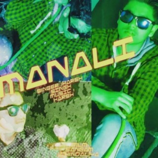 Manali (feat. Harsh Singh)