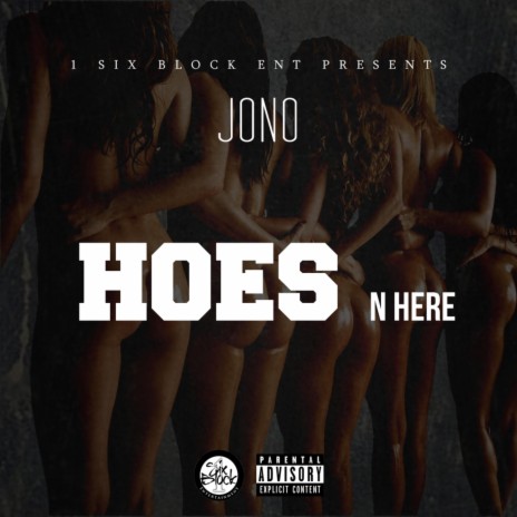 Hoes N Here | Boomplay Music