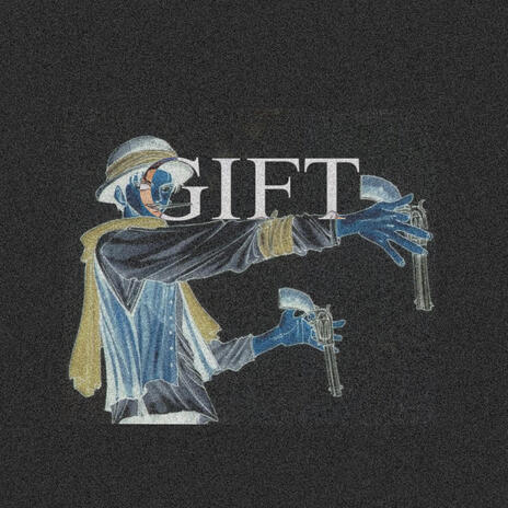 GIFT | Boomplay Music