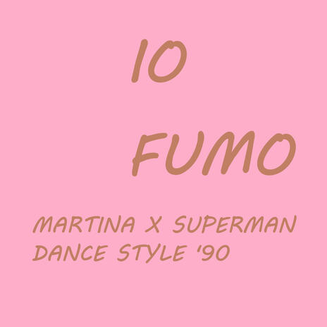 Io Fumo | Boomplay Music