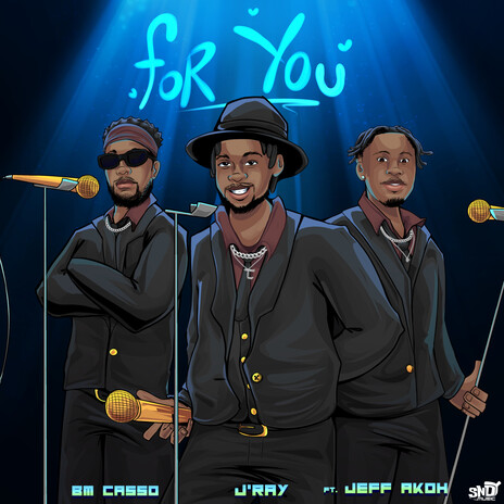 For You ft. J'ray, sndy & Jeff Akoh | Boomplay Music