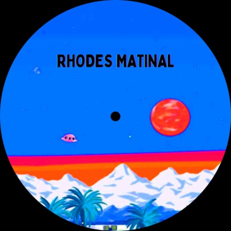 Rhodes Matinal | Boomplay Music