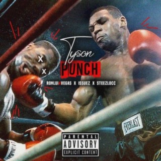 Tyson Punch (feat. steez locc & Issuez)