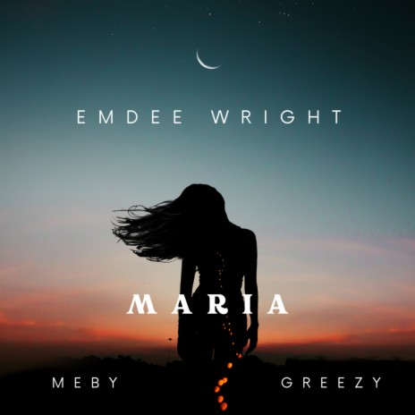 Maria ft. Greezy & Meby | Boomplay Music