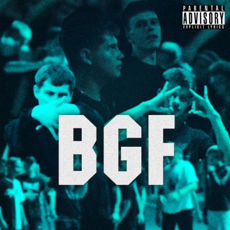 BGF ft. 1000DELL | Boomplay Music