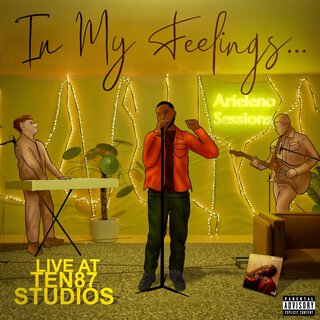 In My Feelings... Live at Ten87 Studios