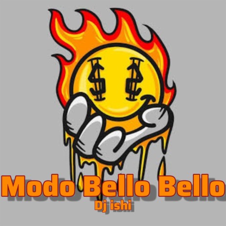 Modo Bello Bello | Boomplay Music