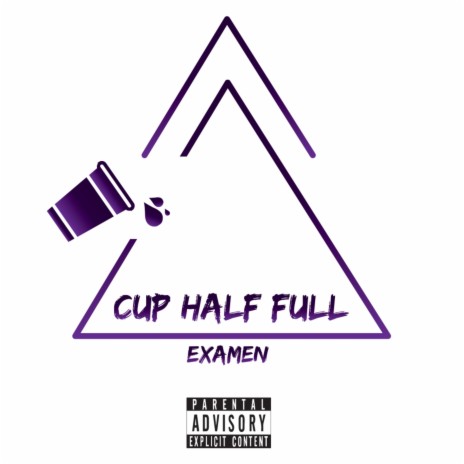 Cup Half Full | Boomplay Music