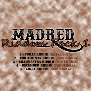 Madred Riddim Pack 1