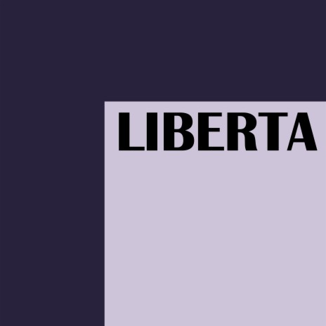 Liberta | Boomplay Music