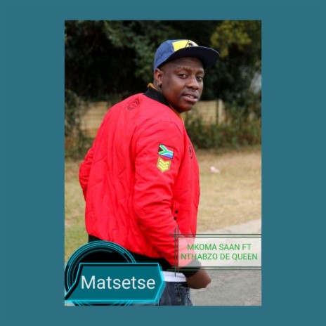 Matsetse ft. Nthabzo de queen | Boomplay Music