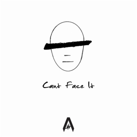 Can't Face It | Boomplay Music