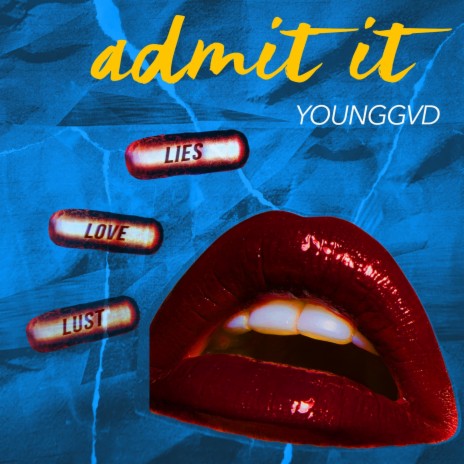 Admit It | Boomplay Music