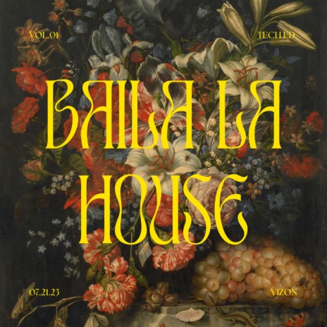 Baila La House | Boomplay Music