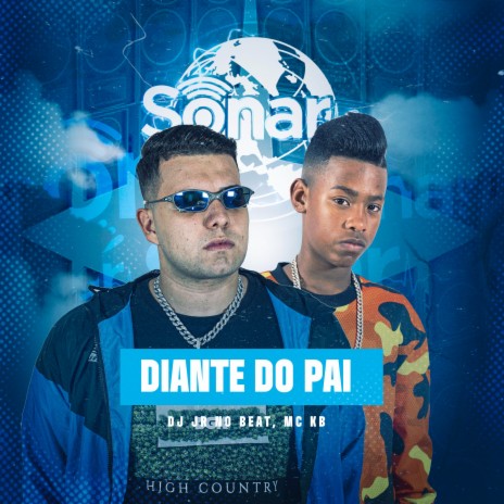 Diante do Pai ft. MC KB | Boomplay Music