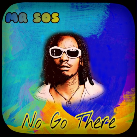 No Go There | Boomplay Music