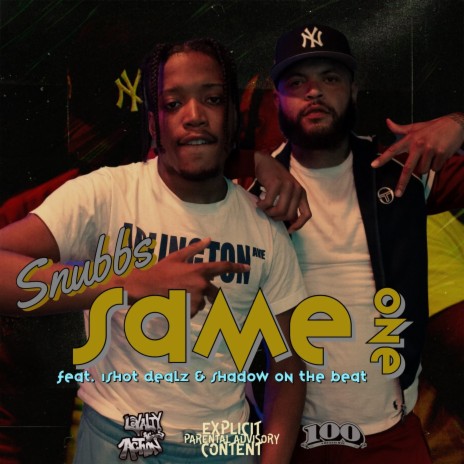 Same One ft. 1Shot Dealz & Shadow On the Beat