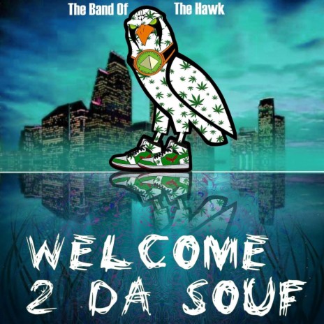 Welcome 2 da Souf | Boomplay Music