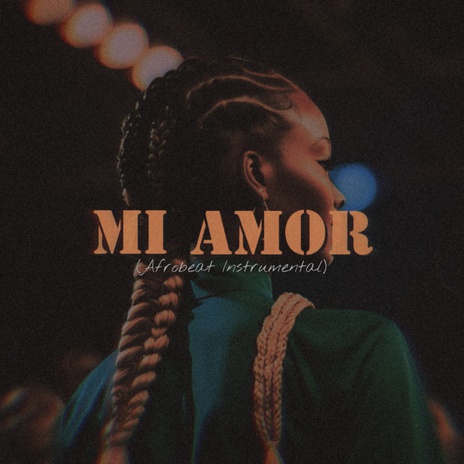 MI AMOR | Boomplay Music