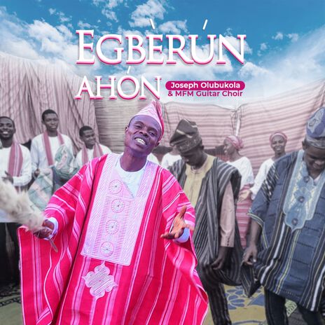 Egberun Ahon ft. MFM Guitar Choir | Boomplay Music