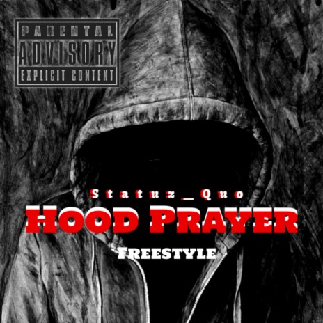 Hood Prayer (Studio Freestyle)