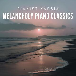 Melancholy Piano Classics