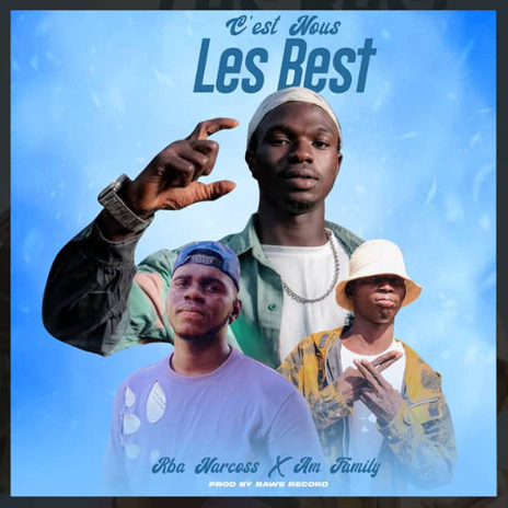 C'est nous les best | Boomplay Music