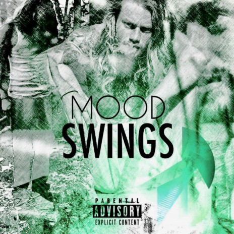 Mood Swings | Boomplay Music