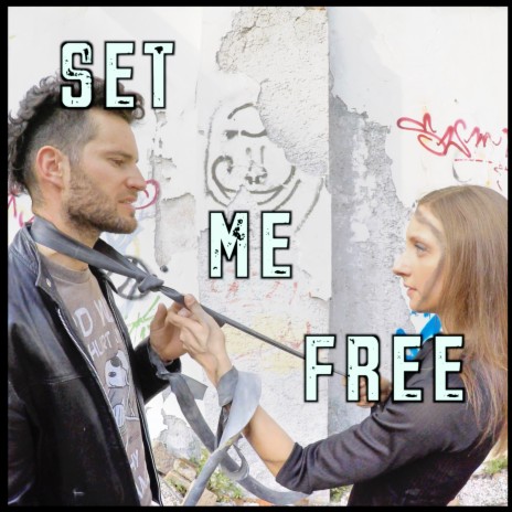 Set me free | Boomplay Music